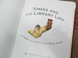 Tomas Rivera's daughter, Ileana Liberatore signed this copy of the book.